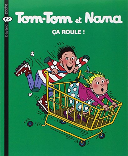 Tom-Tom et Nana, Tome 31 - Ça roule ! - B. Despres