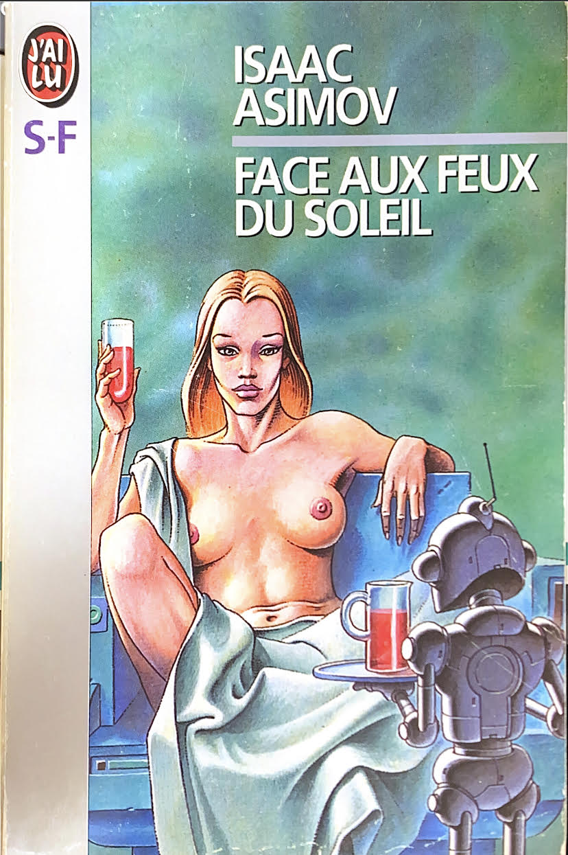 Face aux feux du soleil - Isaac Asimov