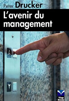 L'avenir du management - Peter Drucker