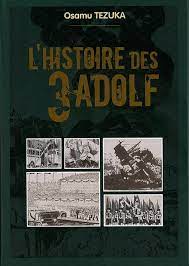 L'histoire des 3 Adolf Tomes 1 à 4 - Osamu Tezuka