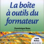 La boîte à outils du formateur - Dominique Beau