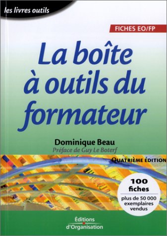 La boîte à outils du formateur - Dominique Beau