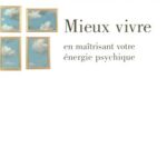 Mieux vivre - Mihaly Csikszentmihalyi