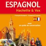 Mini Dictionnaire Hachette Vox - Bilingue Espagnol - Hachette