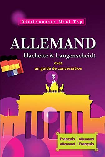 Mini Top Dictionnaire Hachette Langenscheidt - Bilingue Allemand - Hachette Education