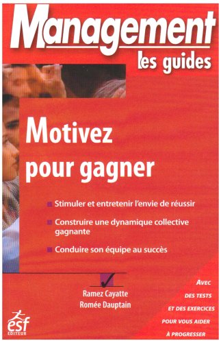 Motivez pour gagner - Ramez Cayatte, Romee Dauptain