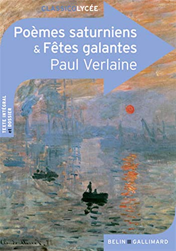 Poèmes saturniens - Fêtes galantes - Paul Verlaine