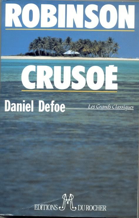 Robinson Crusoé - Daniel Defoe