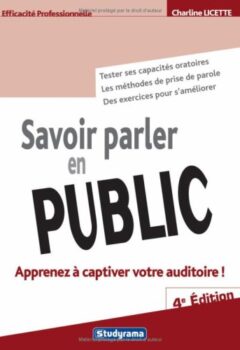 Savoir parler en public - Charline Licette