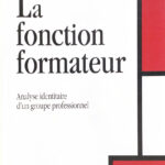 La Fonction Formateur - Joëlle Allouche-Benayoun