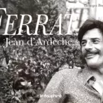 Ferrat - Jean d'Ardèche - Georges Bourquard