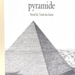 Naissance d'une pyramide - David Macaulay