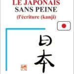 Le japonais sans peine, tome 3 - Assimil, Collection Sans Peine