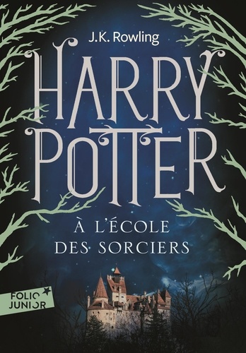 Harry Potter à l'école des sorciers - J. K. Rowling