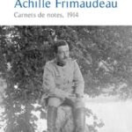 Docteur Achille Frimaudeau : carnets de notes 1914