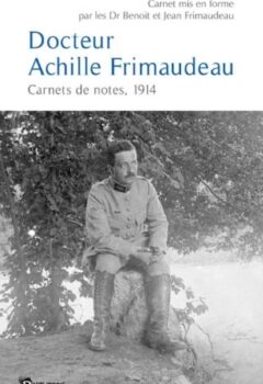 Docteur Achille Frimaudeau : carnets de notes 1914