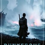 Dunkerque - Le livre officiel du film événement de Christopher Nolan - Joshua Levine