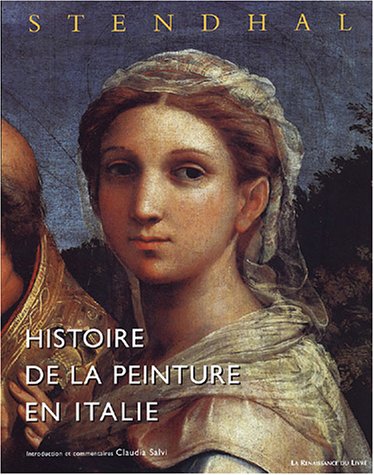 Histoire de la peinture en Italie - Stendhal