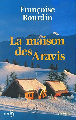 La Maison des Aravis - Bourdin