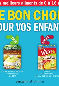 Le bon choix pour vos enfants : les meilleurs aliments de 0 à 16 ans