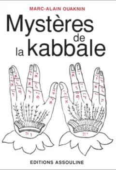 Mystères de la kabbale - Marc-Alain Ouaknin