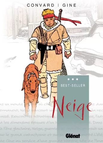 Neige - Intégrale premier cycle