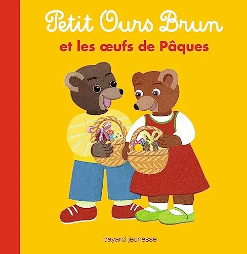 Petit Ours Brun et les oeufs de Pâques Marie Aubinais