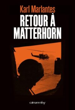 Retour à Matterhorn - Karl Marlantes