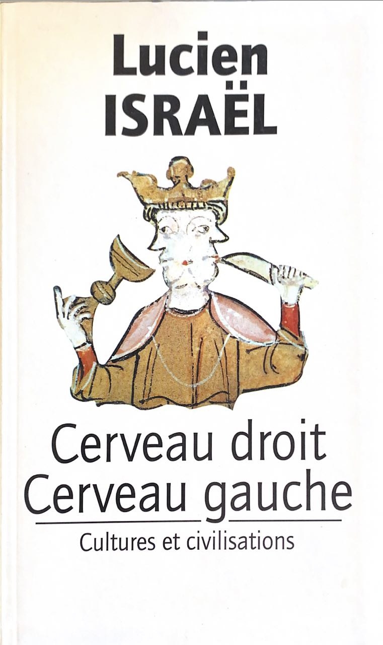 Cerveau Droit Cerveau Gauche - Lucien Israël