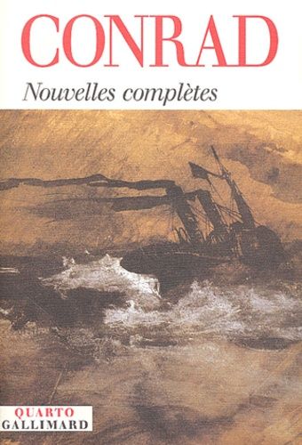 Conrad, Nouvelles complètes - Jacques Darras