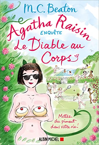 Agatha Raisin enquête 33 : Le Diable au corps - M. C. Beaton