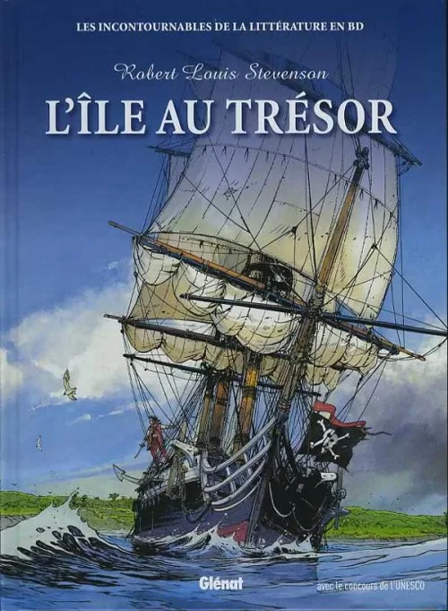 Les incontournables de la littérature en BD : L'ile au trésor - Robert Louis Stevenson