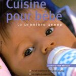 Cuisine pour bébé - Dagmar von Cramm