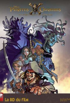 Pirate Des Caraibes, La BD du film - Walt Disney Company