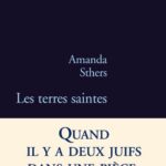 Les Terres Saintes - Amanda Sthers