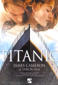 Titanic, james cameron, le livre du film - Ed Marsh