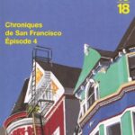 Chroniques De San Francisco, Tome 4 : Babycakes - Armistead Maupin