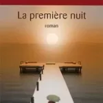 La Première Nuit - Marc Levy