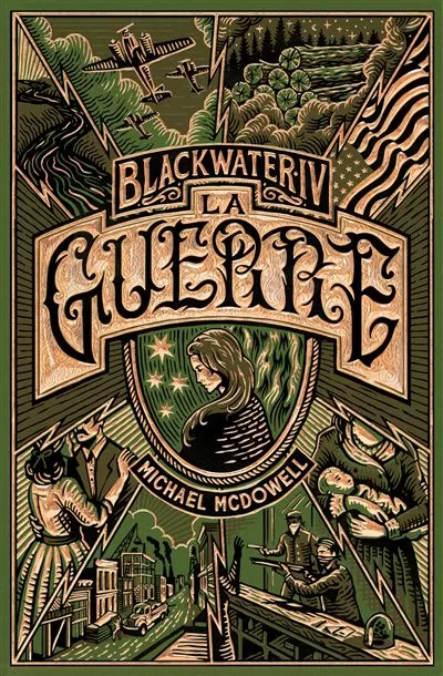 Blackwater 4 : La guerre - Michael McDowell