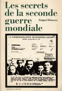 Les secrets de la seconde guerre mondiale - Grigori Déborine