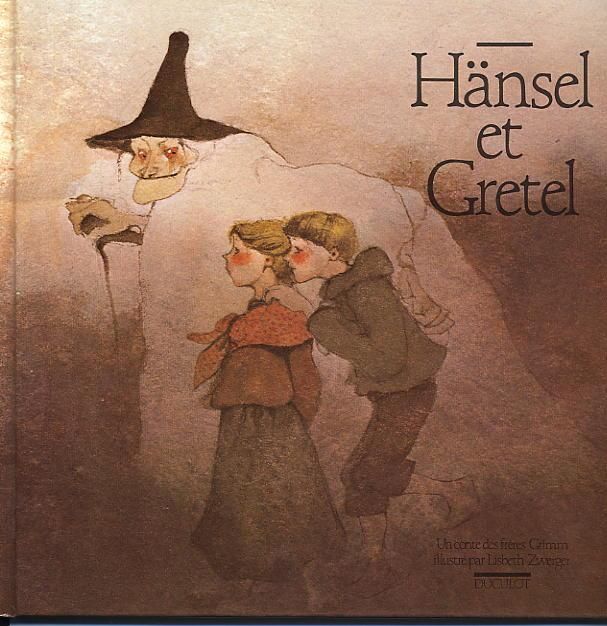 Hansel et gretel - Lisbeth Zwerger