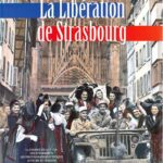 La libération de Strasbourg - Irjud, Granier, Foessel