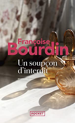 Un soupçon d'interdit - Françoise Bourdin