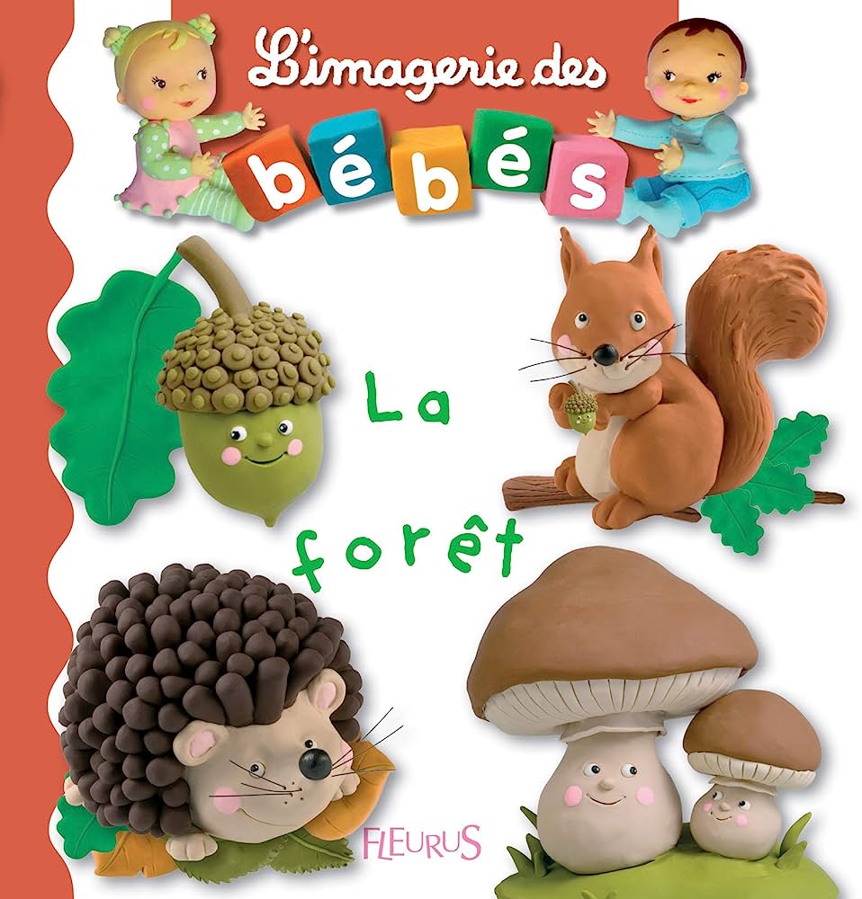 L'imagerie des bébés : La forêt - Émilie Beaumont, Nathalie Bélineau