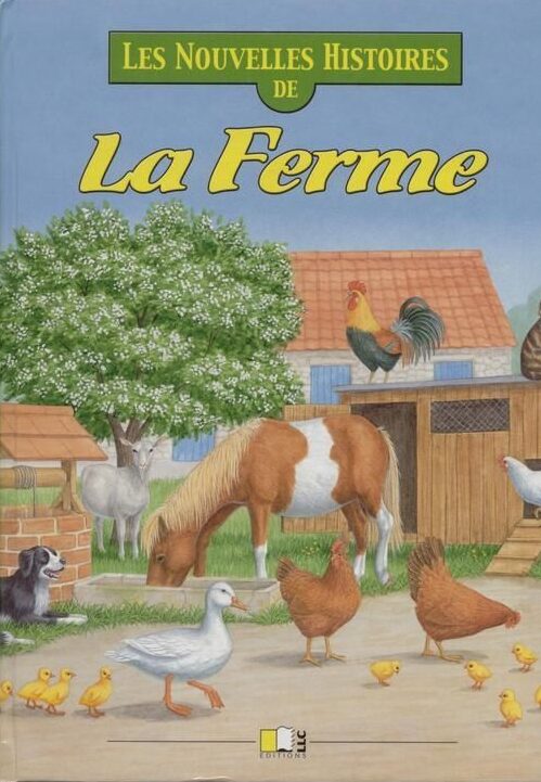 Les nouvelles histoires de : La ferme - Bob Hampton