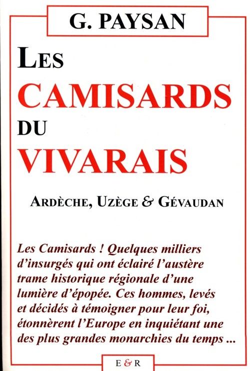 Les Camisards du Vivarais - G.Paysan