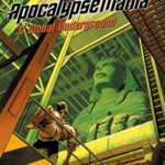 Apocalypse Mania, tome 3 : Global Underground - Bollée, Aymond