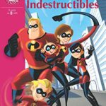 Bibliothèque Disney, Tome 4 : Les indestructibles - Walt Disney