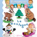 L'imagerie des bébés : La montagne - Nathalie Bélineau