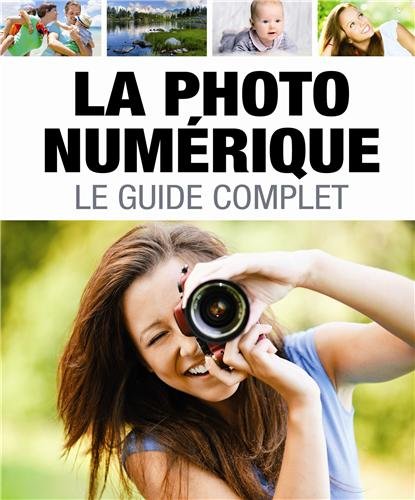 La photo numérique - Eugene Dudar